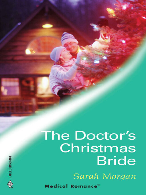 Title details for Doctor's Christmas Bride by Sarah Morgan - Wait list
